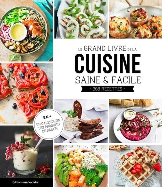 Grand livre cuisine saine et facile