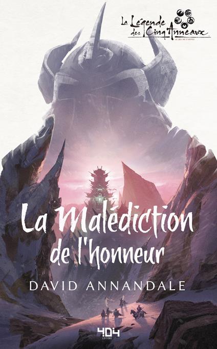 La Légende des Cinq Anneaux - La Malédiction de l'honneur - David Annandale,Pauline Marcel - ebook