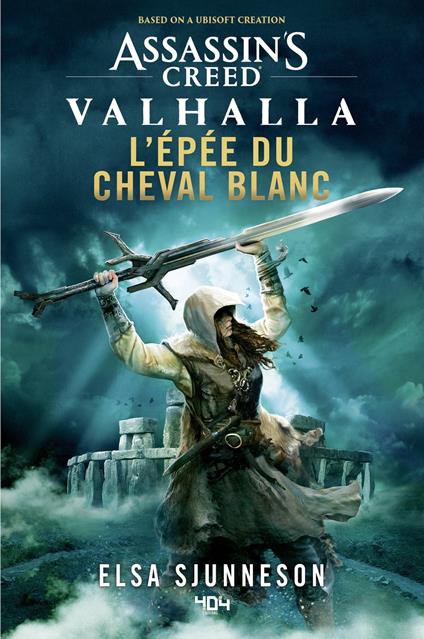 Assassin's Creed Valhalla - L' Épée du Cheval blanc - Elsa Sjunneson,Nelow - ebook