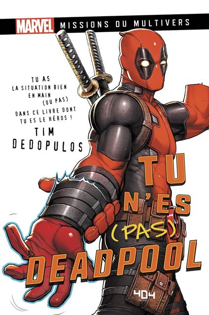 Tu n'es (pas) Deadpool - Tim Dedopulos,Laurent LAGET - ebook
