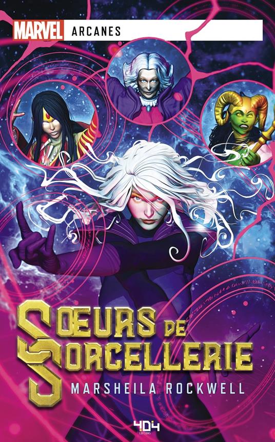 Marvel Arcanes - Soeurs de Sorcellerie - Marsheilla Rockwell,Alice Gallori - ebook