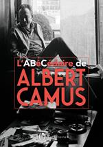 L’Abécédaire d'Albert Camus
