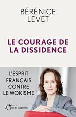 Le Courage de la dissidence