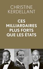 Ces milliardaires plus forts que les Etats