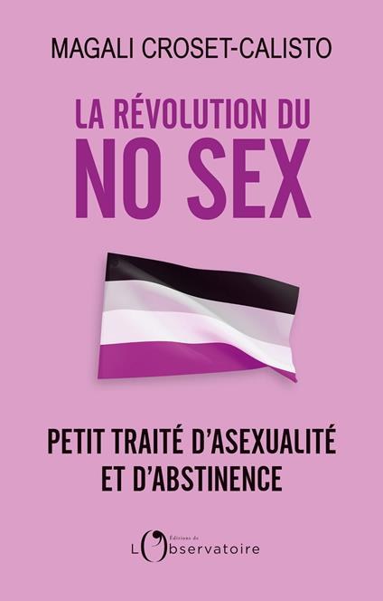 La révolution du No Sex