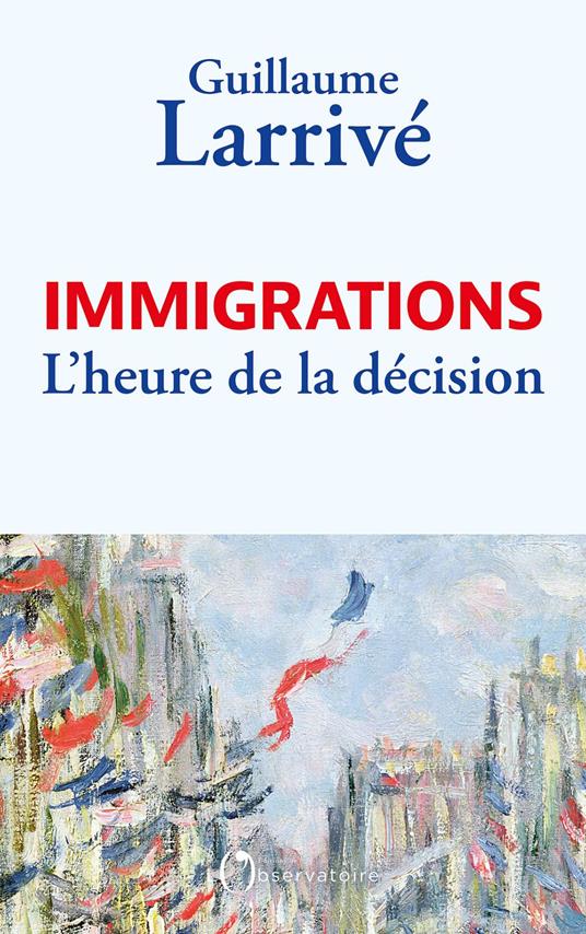 Immigrations : l'heure de la décision