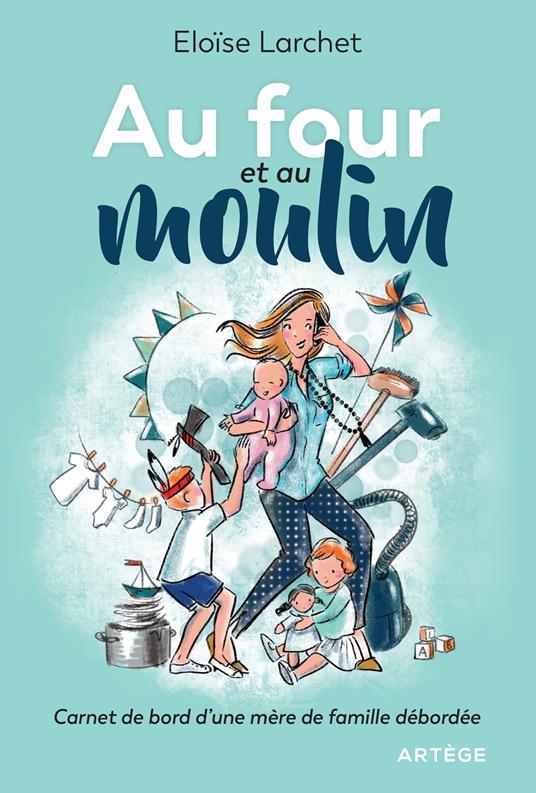 Au four et au moulin