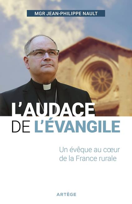 L'audace de l'Évangile