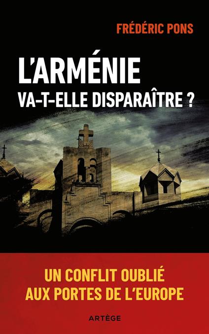 L'Arménie va-t-elle disparaître ?