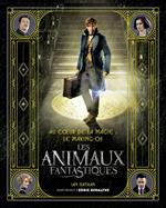 Au coeur de la magie : le making- of des Animaux Fantastiques