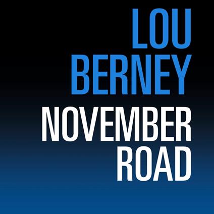 November Road