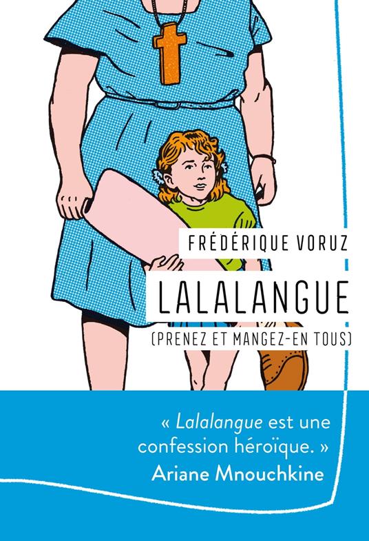 Lalalangue (Prenez et mangez-en tous)