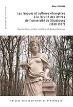 Les langues et cultures étrangères à la faculté des lettres de l'université de Strasbourg (1838-1967)