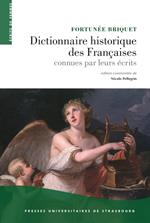 Dictionnaire historique des Françaises connues par leurs écrits