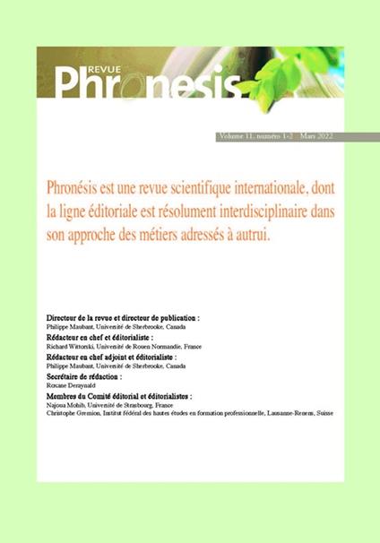 Phronesis. Vol. 11, numéro 1-2 | 2022. Les configurations plurielles de la pédagogie de, par, en (l')alternance