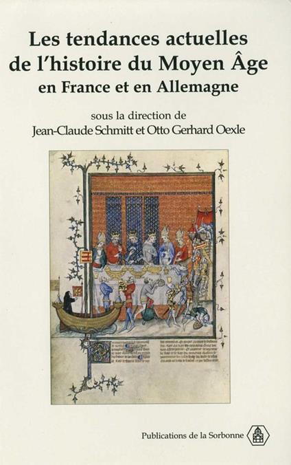 Les tendances actuelles de l'histoire du Moyen Âge en France et en Allemagne