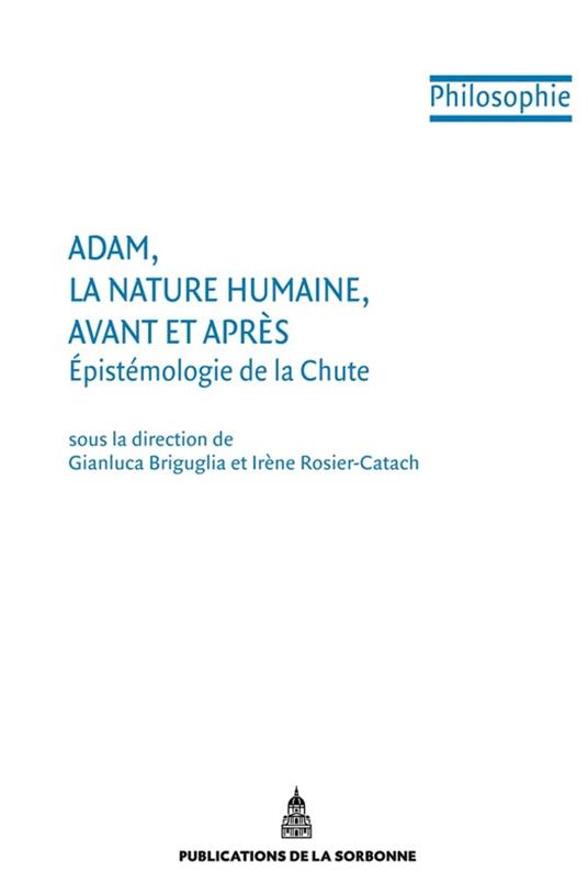 Adam, la nature humaine, avant et après