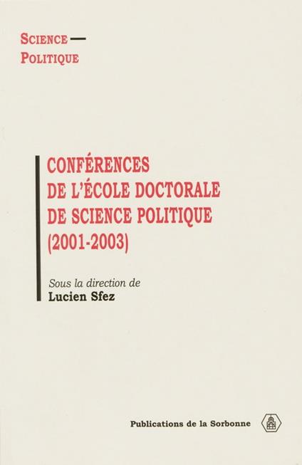 Conférences de l'École doctorale de Science politique (2001-2003)