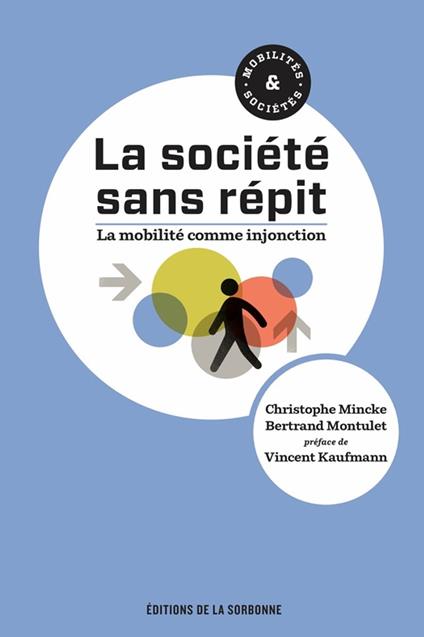 La société sans répit