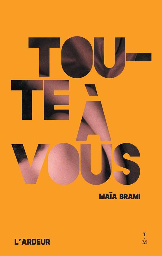 Toute à vous - Maïa Brami,Cha gonzalez - ebook