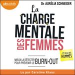 La Charge mentale des femmes... et celle des hommes