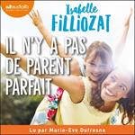 Il n'y a pas de parent parfait