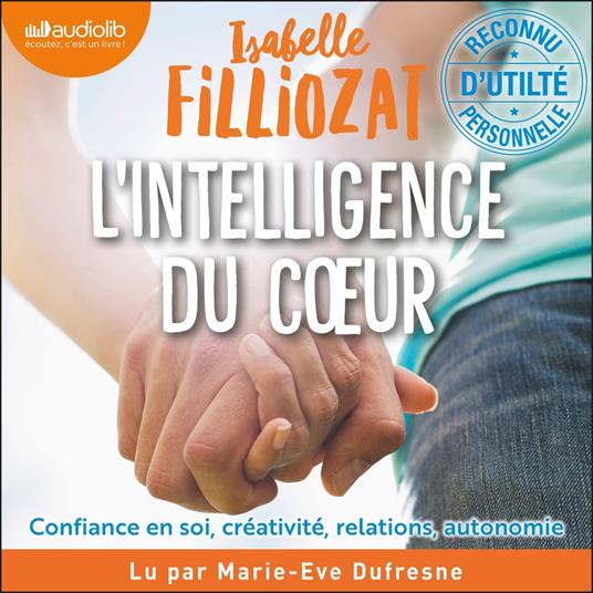 L' Intelligence du coeur