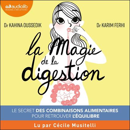 La Magie de la digestion