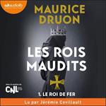 Le Roi de fer - Les Rois maudits, tome 1