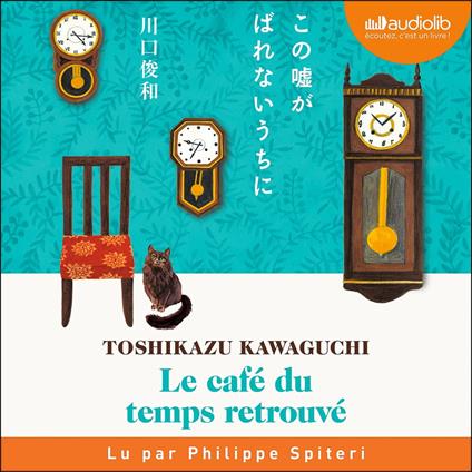 Le Café du temps retrouvé