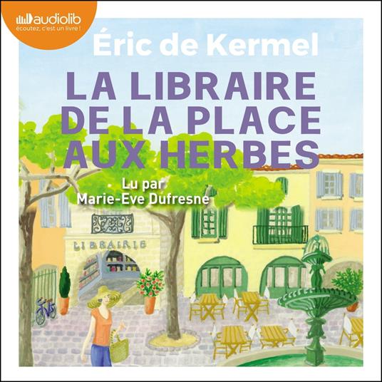 La Libraire de la place aux herbes