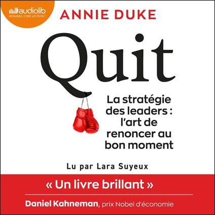 Quit : la stratégie des leaders