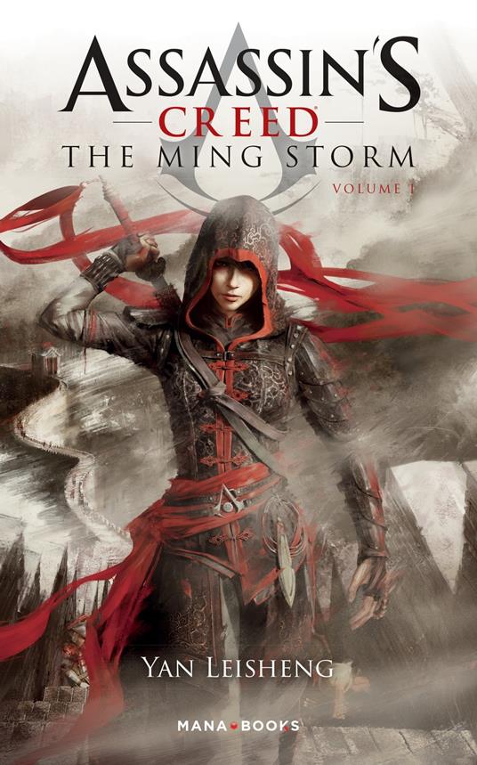 Assassin's Creed - The Ming Storm T01 (ePub) - Yan Leisheng,Mathilde Colo - ebook