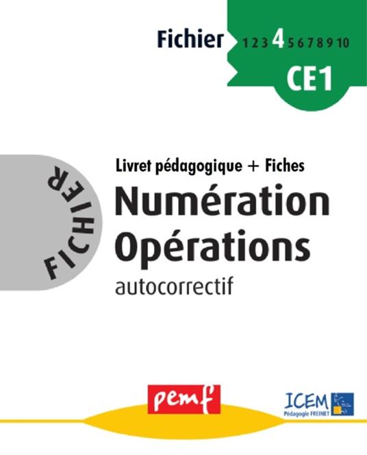 Fichier Numération Opérations 4 - pack enseignant (Livret Pédagogique + Fiches Elèves)