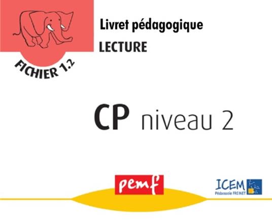 Fichier Lecture 1.2 CP - Livret Pédagogique