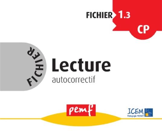 Fichier Lecture 1.3 CP - Fiches Elèves