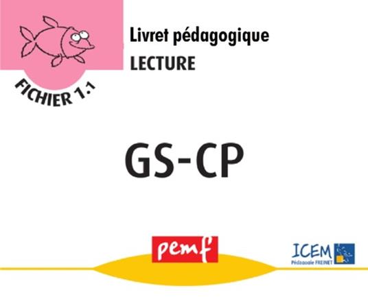 Fichier Lecture GS-CP - Livret Pédagogique