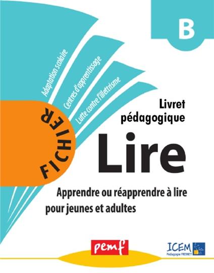 Méthode Lire - Niveau B - Livret Pédagogique