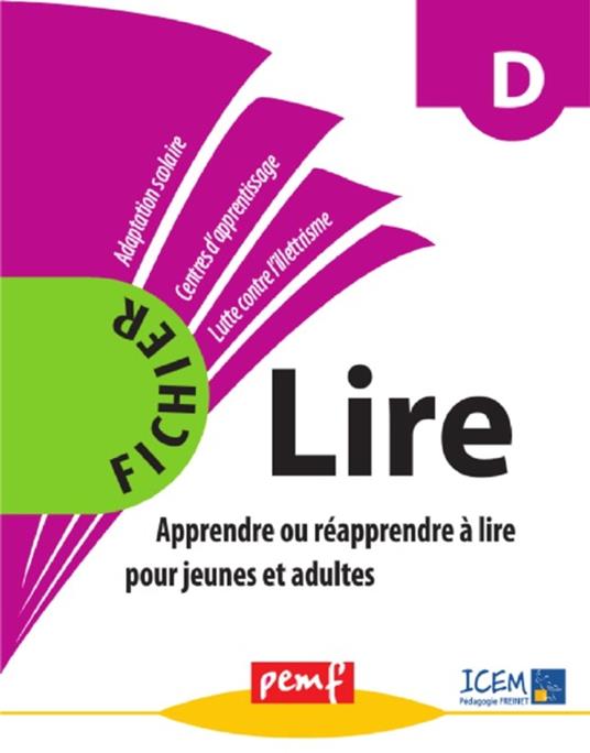 Méthode Lire - niveau D - Fiches Elèves