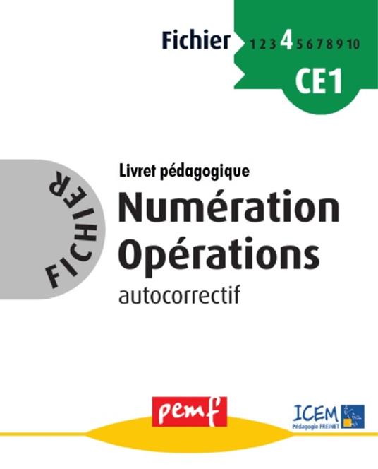 Fichier Numération Opérations 4 - Livret Pédagogique