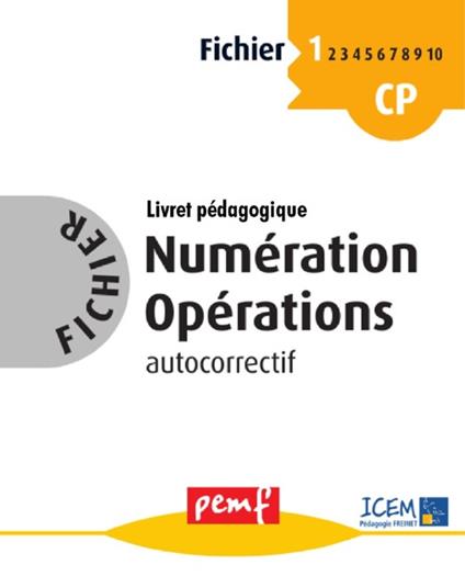 Fichier Numération Opérations 1 - Livret pédagogique