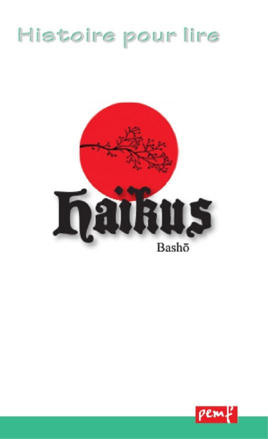 Haïkus de Bashô - Bashô - ebook