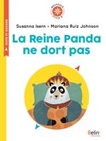 La Reine Panda ne dort pas