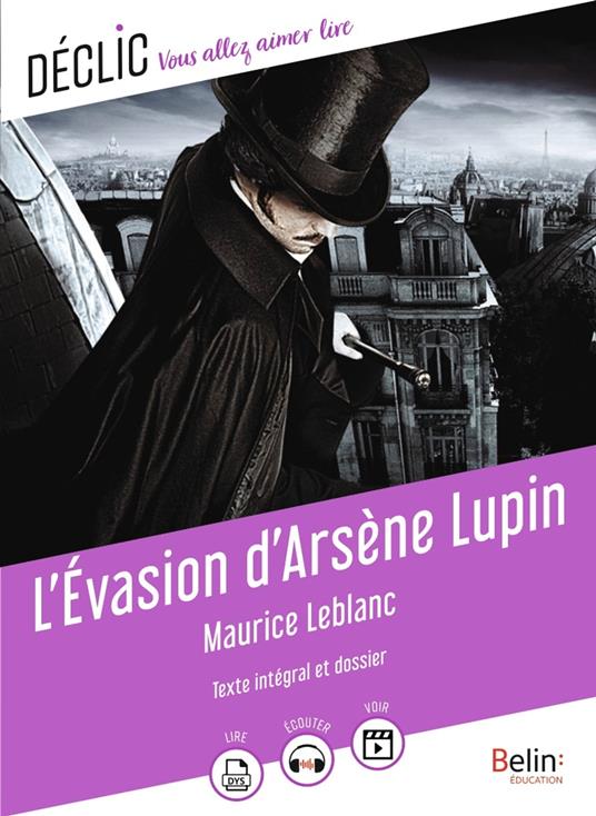 L'Évasion d'Arsène Lupin - Hannedouche, Cédric - Leblanc, Maurice - Ebook - EPUB3  con Adobe DRM