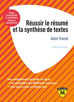 Réussir le résumé et la synthèse de texte