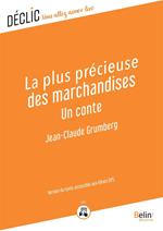 La plus précieuse des marchandises - DYS