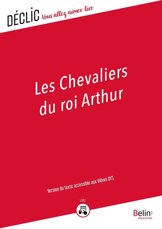 Les chevaliers du roi Arthur - DYS - Gaëlle Brodhag - ebook