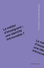 Le métier d'enseignant : une identité introuvable ?