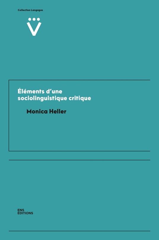 Éléments d'une sociolinguistique critique