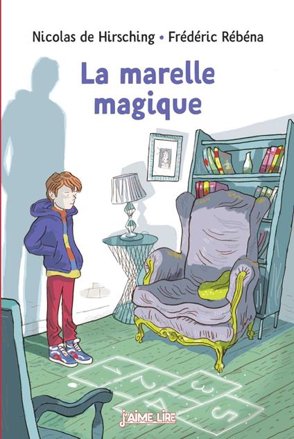 La marelle magique - Nicolas De Hirsching - ebook